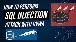 SQL Injection Attack Explained DVWA Ethical Hacking Tutorial