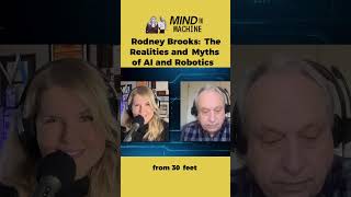 Rodney Brooks (Roomba inventor) on the realities and myths of AI #podcast #mindandmachine