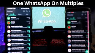 How To Use One WhatsApp Account on Up To 4 Smartphones Simultaneously