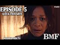 BMF SEASON 2 EPISODE 5 QUICK THOUGHTS!!!