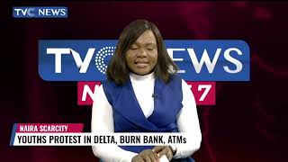 See Video: Angry Youths Protest Naira Scarcity in Delta, Burn Bank, ATMs