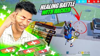 First Time😨Healing Battle with Hacker💀What Happened Next!?