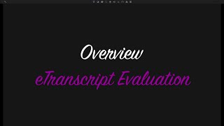 Transcript Review - Overview