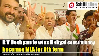 Congress' R V Deshpande wins Haliyal constituency, becomes MLA for 9th term