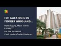 FOR SALE STUDIO IN PIONEER WOODLANDS IN BONI MRT MANDALUYONG