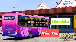 Full Hành Trình Xe Khách Hiệp Thành Về Bến Xe Miền Tây -ETS2