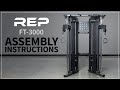 How To Assemble the REP FT-3000 Functional Trainer | Step-By-Step Instructions