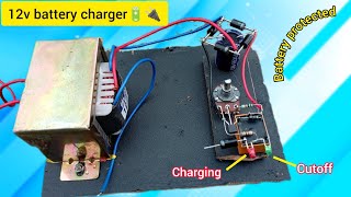 Simple 12 volt Battery charger automatic cut off, 12v Battery charger Homemade