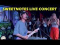 Sweetnotes Live Concert