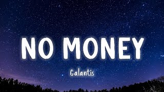No Money - Galantis [Lyrics/Vietsub]