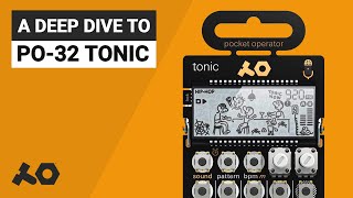 Teenage Engineering TONIC PO-32 deep dive tutorial guide