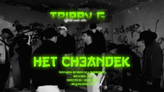 TRIPPY G - HET CH3ANDEK  هات شعندك (Official Music Video)