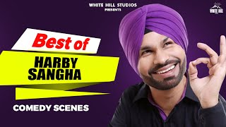 Best Of Harby Sangha |  Punjabi Comedy Scenes