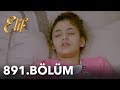 Elif 891. Bölüm | Season 5 Episode 136