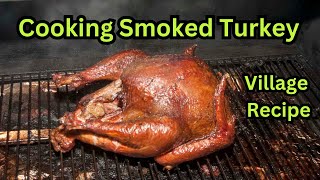 Cooking Roasted and Smoked Turkey on Campfire | Countryside Life