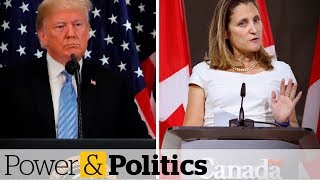 Trump slams Canada's NAFTA negotiators | Power & Politics