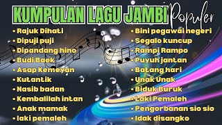 Lagu daerah jambi enak didengar saat bekerja