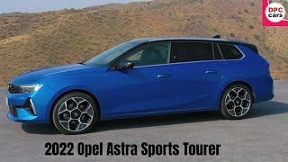 2022 Opel Astra Sports Tourer Driving Interior Exterior