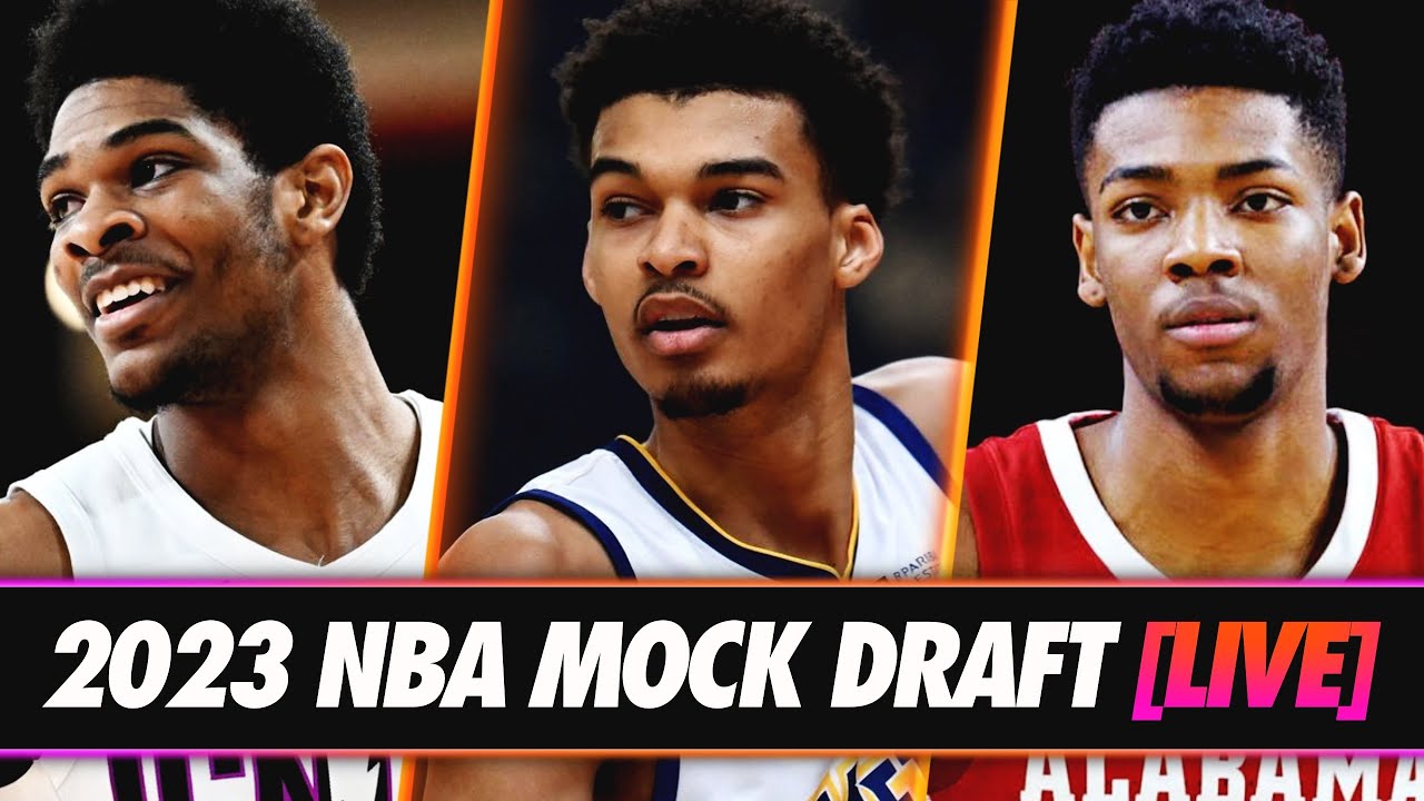 2023 NBA Mock Draft LIVE | Picks 1-58 - YouTube