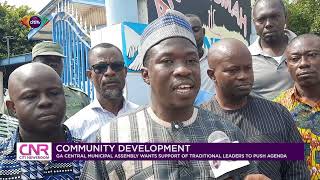 Ga Central Community Assembly wants support of traditional leaders to push developmental agenda