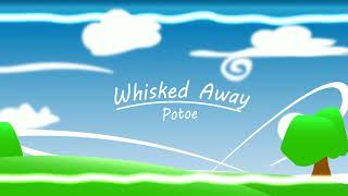 Whisked Away