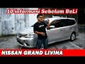 10 Info yang Perlu Diketahui Sebelum Beli Nissan Grand Livina | Masih Jadi Mobil idaman