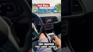 Seat Ateca: Automatický parkovací asistent 🅿️