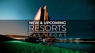 Newest Hotels And Casinos In Las Vegas | Upcoming Hotels In Las Vegas