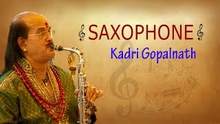 Kadri Gopalnath - Saxophone - Carnatic Classical Instrumental - Badhuke Bangaara Vayithu