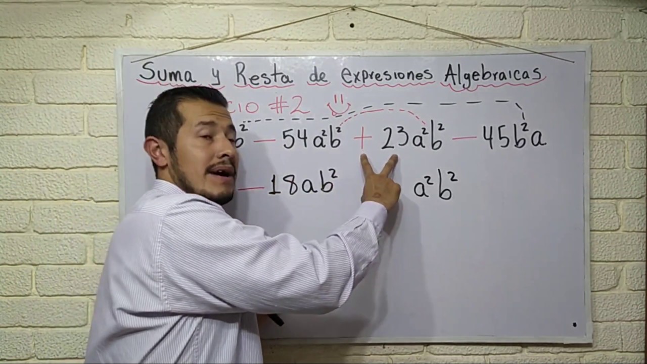 Matemáticas | Suma Y Resta De Expresiones Algebraicas | Ejercicio 2 ...