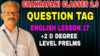 QUESTION TAG || ENGLISH LESSONS 17 FOR KERALA PSC +2 & DEGREE LEVEL PRELIMINARY EXAM