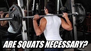 Are Squats Necessary For Building Big Legs?