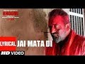 Bhoomi Jai Mata Di Lyrical Video Sanjay Dutt, Aditi Rao Hydari Ajay Gogavle Sachin Jigar