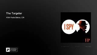 The Targeter | I Spy S2 Ep. 2 | An FP Podcast