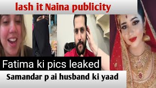 Sitara ko samandar dekh k husband ki yaad ai🤔 _Fatima ki pics leaked _ Naina ka salon❓