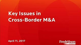 Key Issues in Cross-Border M&A