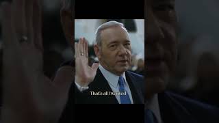"Your Democracy Elected Me." | ( Francis Underwood ) #houseofcards #shorts