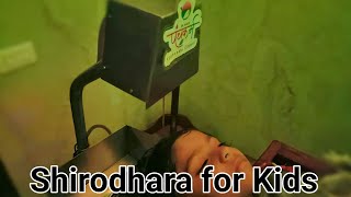 Shirodhara for Kids | ADHD Prevention | Ayurvedic Prevention for Kids | How to calm our kids