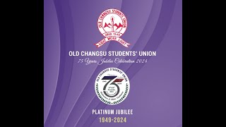 OLD CHANGSU STUDENT'S UNION (PLATINUM JUBILEE) EVENING PROGRAMM  27 DEC 2024