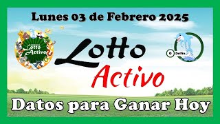 Datos Lotto Activo para hoy 03 de Febrero 2025 ✅