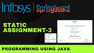 Static Assignment - 3 | Programming Using Java | Infosys Springboard