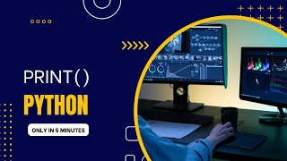 3. Mastering Print() Function in Python | Parameters & Accessing Documentation