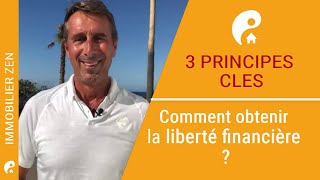 Comment obtenir la LIBERTE FINANCIERE ?