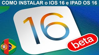 Como instalar o IOS 16 e iPad OS 16