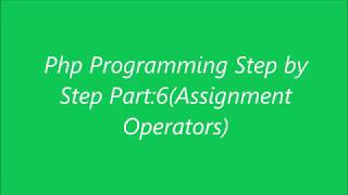 Php Programming (Assignment Operators) Tutorial Bangla