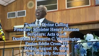 GHBC 08 16 24 Minister Henry Johnson 7pm Friday Sermon