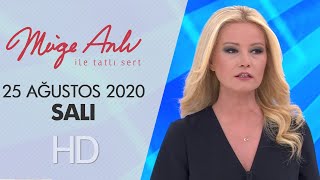 Müge Anlı ile Tatlı Sert 25 Ağustos 2020 | Salı