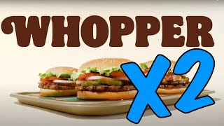 Whoper but every time 'Whopper' is said, it gets faster