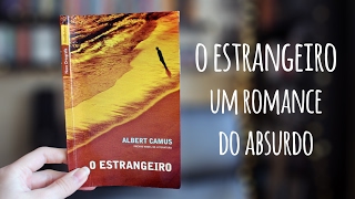 O ESTRANGEIRO, de Albert Camus | BOOK ADDICT