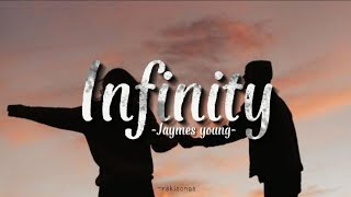 Jaymes young - INFINITY (Lyrics)